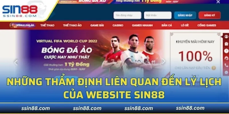 Những thẩm định liên quan đến lý lịch của website SIN88